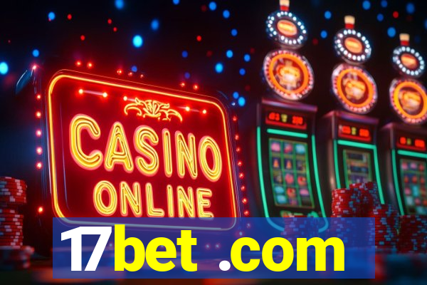 17bet .com